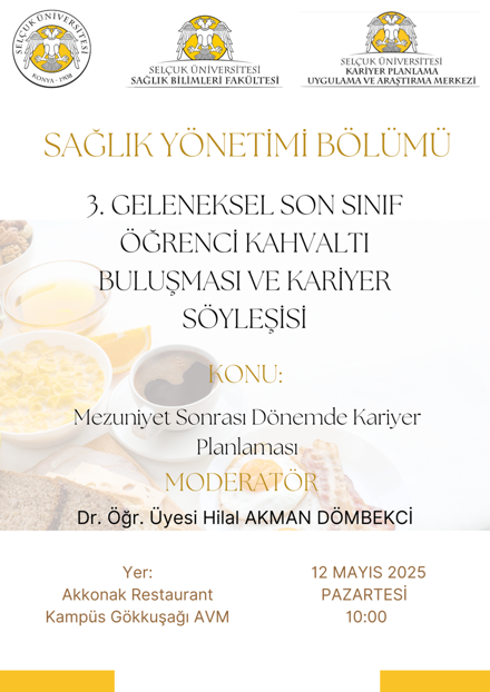 3. GELENEKSEL SON SINIF KAHVALTI BULUŞMASI VE KARİYER SÖYLEŞİSİ DÜZENLENDİ. 12.05.2025